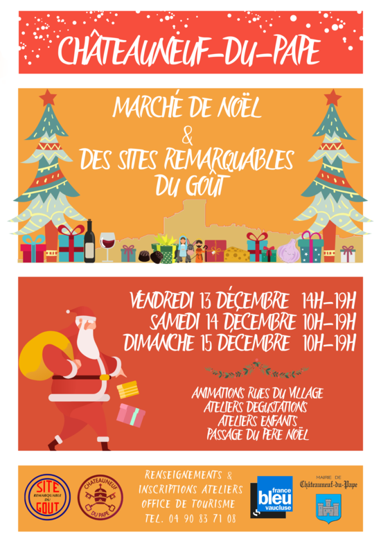 Marché de Noël des Sites Remarquables du Goût à Châteauneuf-du-Pape